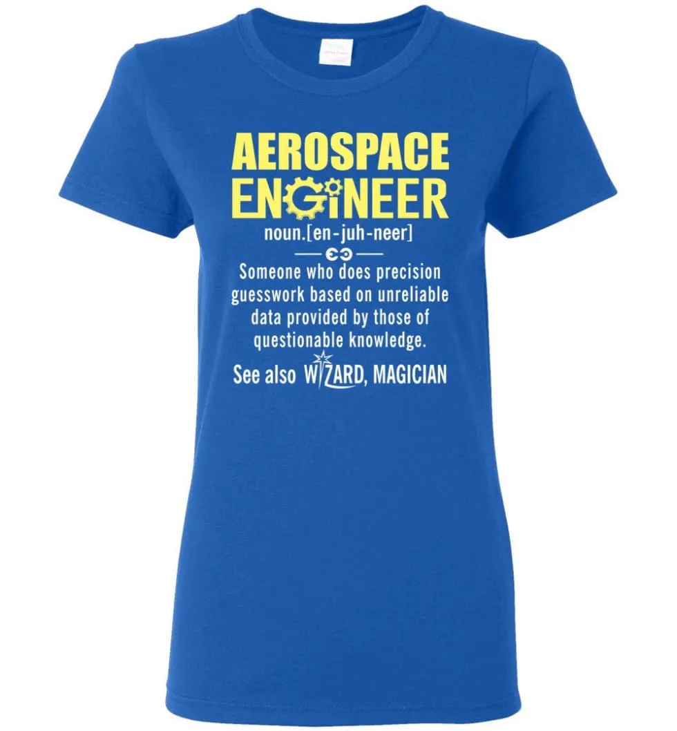 Aerospace Engineer Definition Women Tee