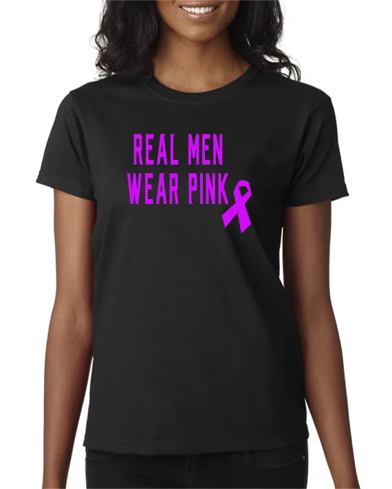 Real Men Wear Pink - Pink Ribbon Breast Cancer Awareness T-Shirt