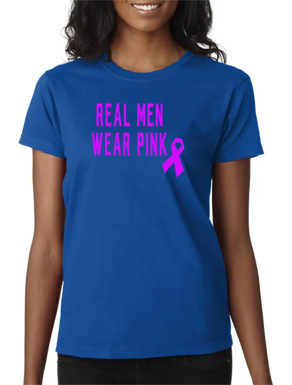 Real Men Wear Pink - Pink Ribbon Breast Cancer Awareness T-Shirt