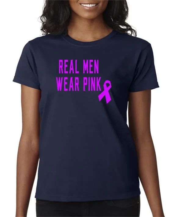 Real Men Wear Pink - Pink Ribbon Breast Cancer Awareness T-Shirt